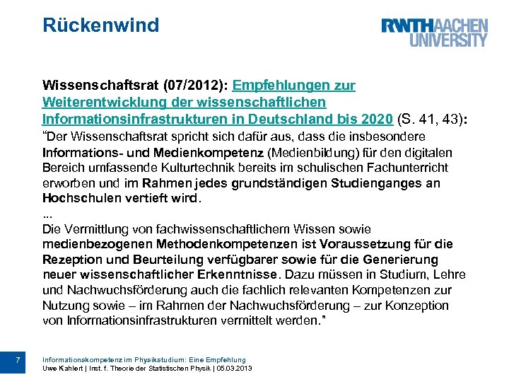 Rückenwind Wissenschaftsrat (07/2012): Empfehlungen zur Weiterentwicklung der wissenschaftlichen Informationsinfrastrukturen in Deutschland bis 2020 (S.