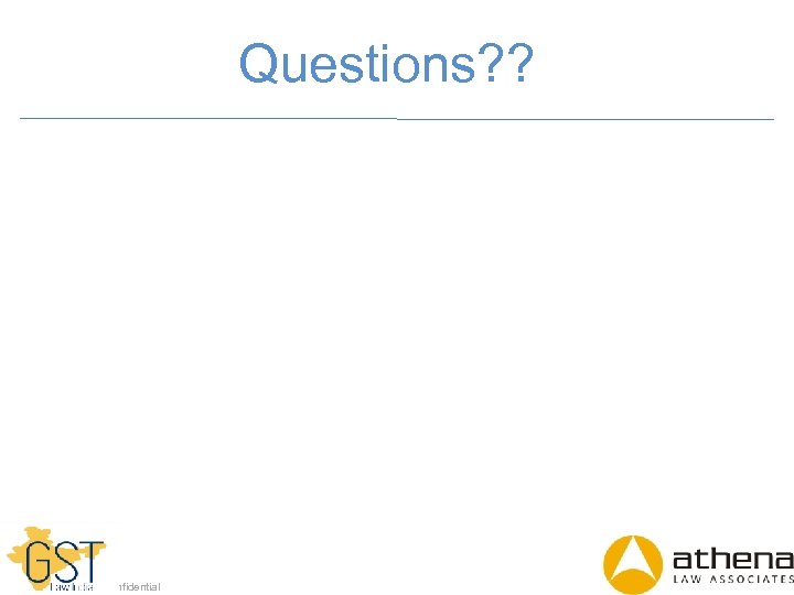 Questions? ? Dell - Internal Use - Confidential 