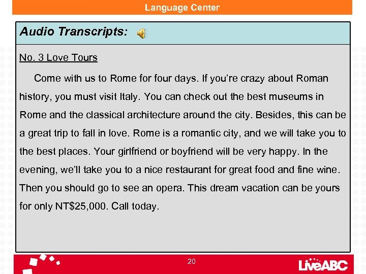 Language Center Audio Transcripts: No. 3 Love Tours Come with us to Rome for