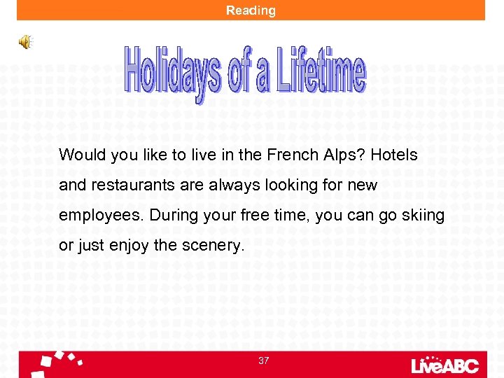 Reading Would you like to live in the French Alps? Hotels and restaurants are