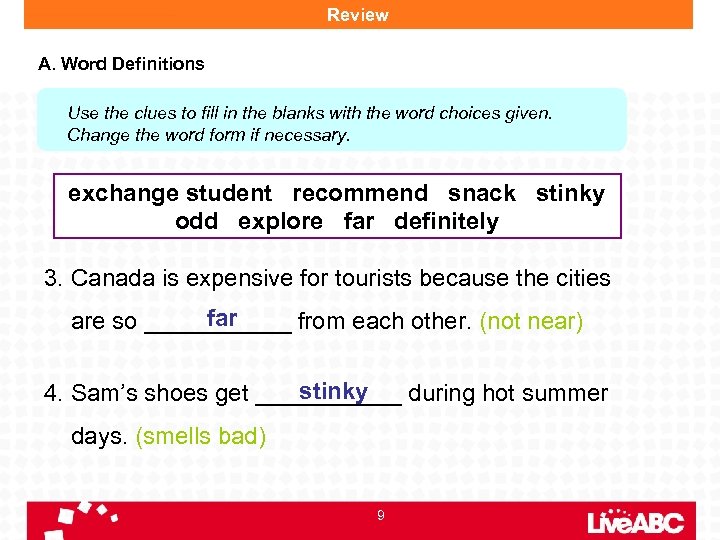 Review A. Word Definitions Use the clues to fill in the blanks with the