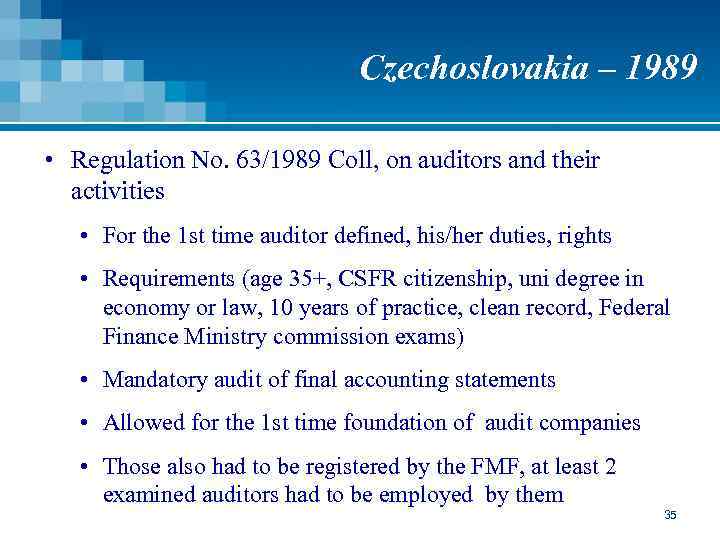 Czechoslovakia – 1989 • Regulation No. 63/1989 Coll, on auditors and their activities •