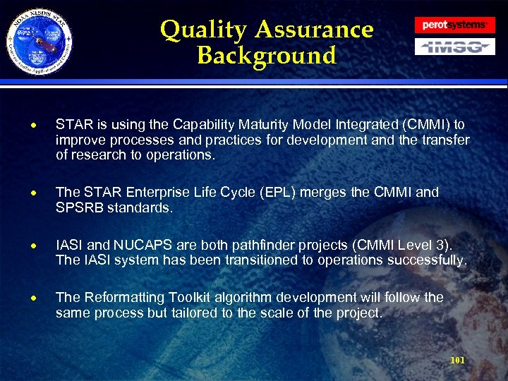 Quality Assurance Background · STAR is using the Capability Maturity Model Integrated (CMMI) to