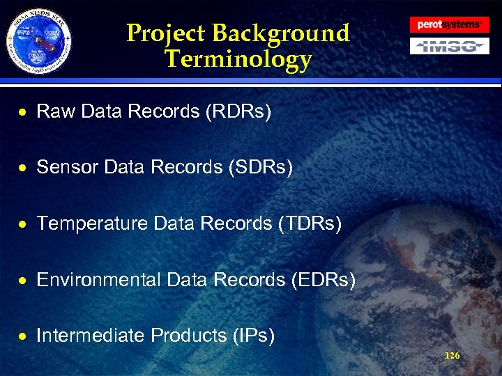 Project Background Terminology · Raw Data Records (RDRs) · Sensor Data Records (SDRs) ·
