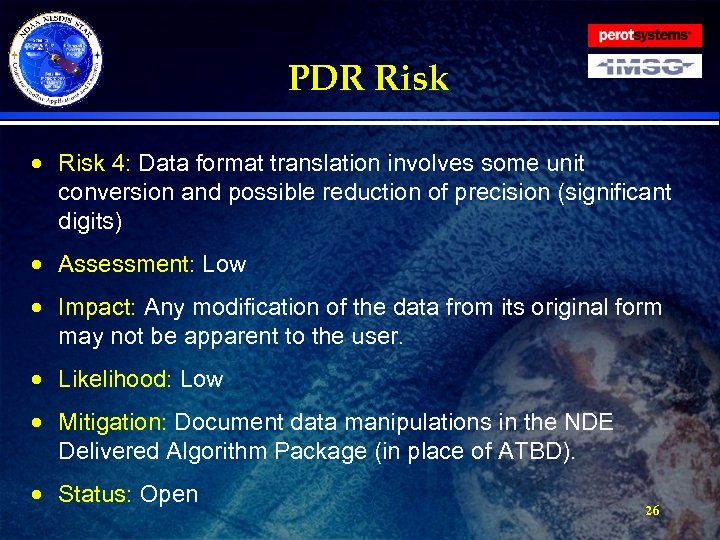 PDR Risk · Risk 4: Data format translation involves some unit conversion and possible