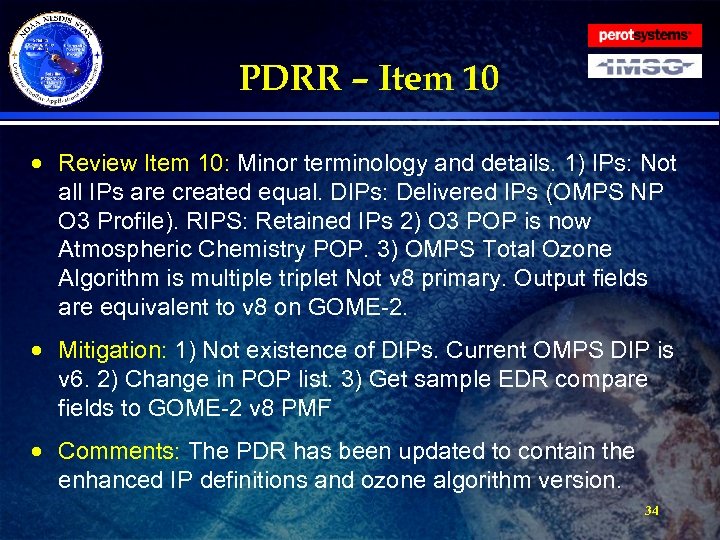 PDRR – Item 10 · Review Item 10: Minor terminology and details. 1) IPs: