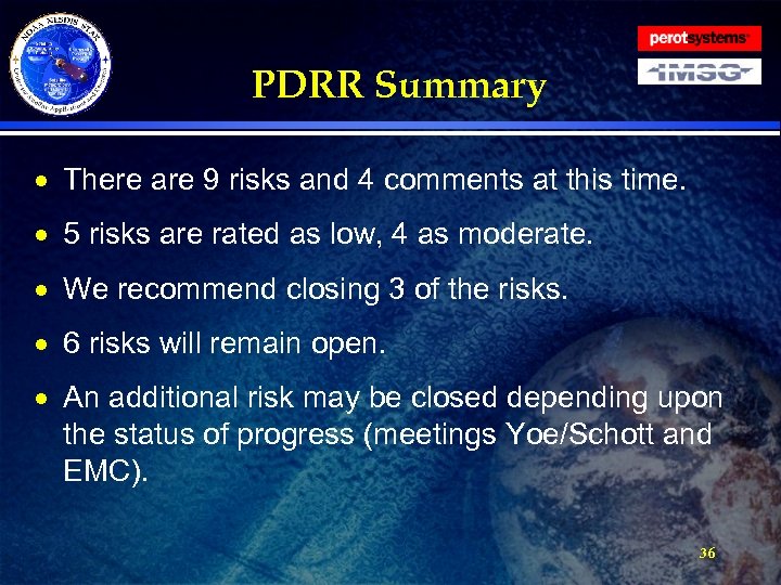 PDRR Summary · There are 9 risks and 4 comments at this time. ·