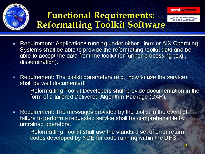 Functional Requirements: Reformatting Toolkit Software » Requirement: Applications running under either Linux or AIX