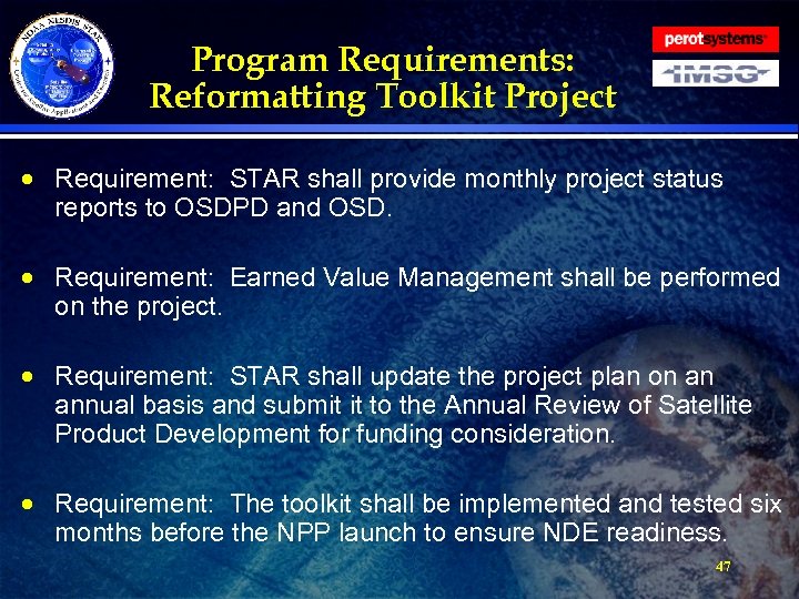 Program Requirements: Reformatting Toolkit Project · Requirement: STAR shall provide monthly project status reports