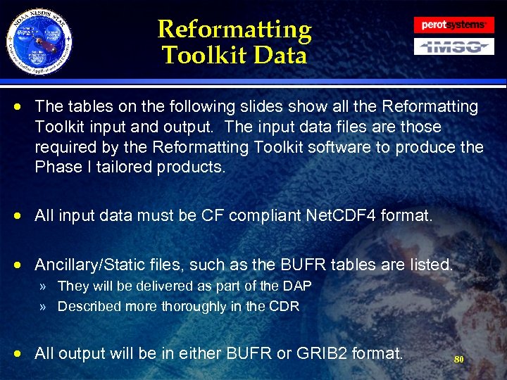 Reformatting Toolkit Data · The tables on the following slides show all the Reformatting