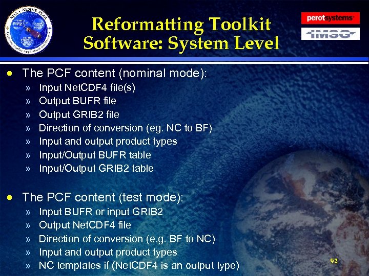Reformatting Toolkit Software: System Level · The PCF content (nominal mode): » » »