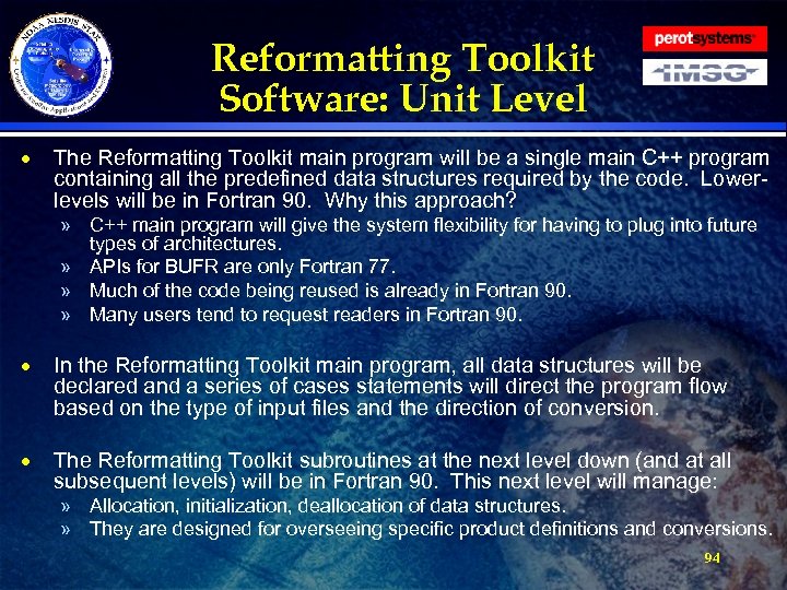 Reformatting Toolkit Software: Unit Level · The Reformatting Toolkit main program will be a