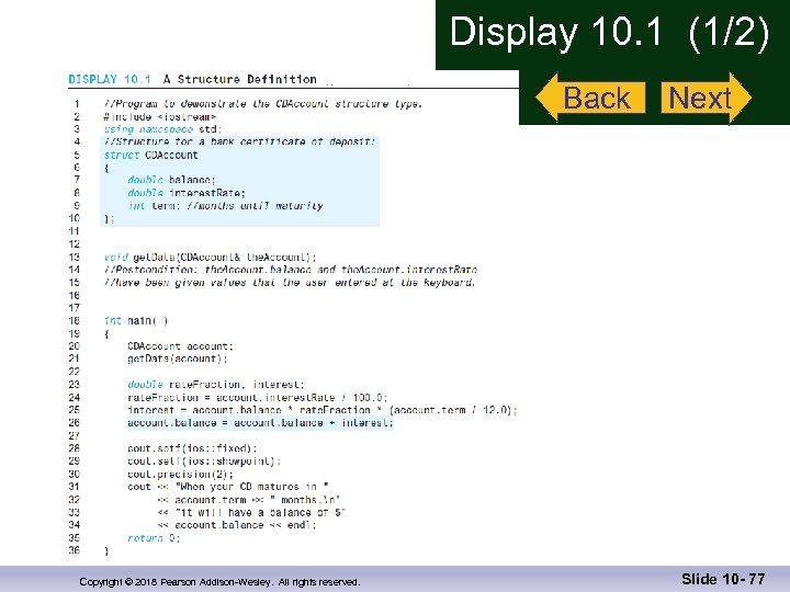 Display 10. 1 (1/2) Back Copyright © 2018 Pearson Addison-Wesley. All rights reserved. Next