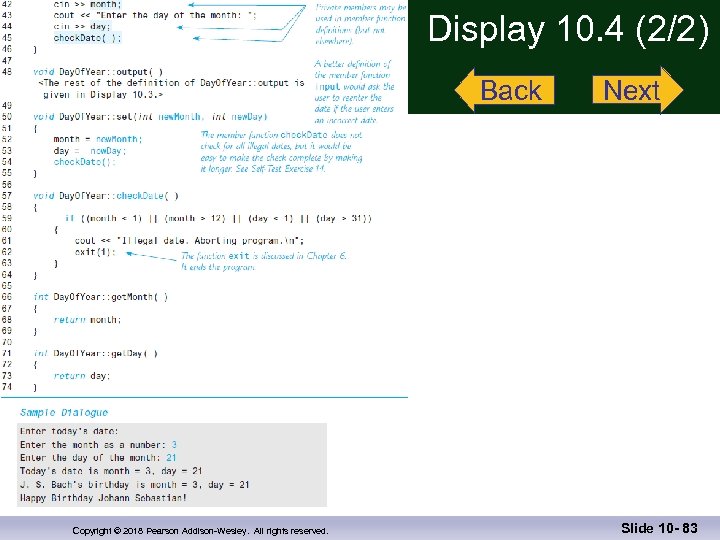 Display 10. 4 (2/2) Back Copyright © 2018 Pearson Addison-Wesley. All rights reserved. Next