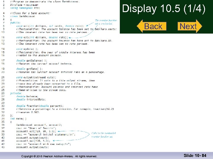 Display 10. 5 (1/4) Back Copyright © 2018 Pearson Addison-Wesley. All rights reserved. Next