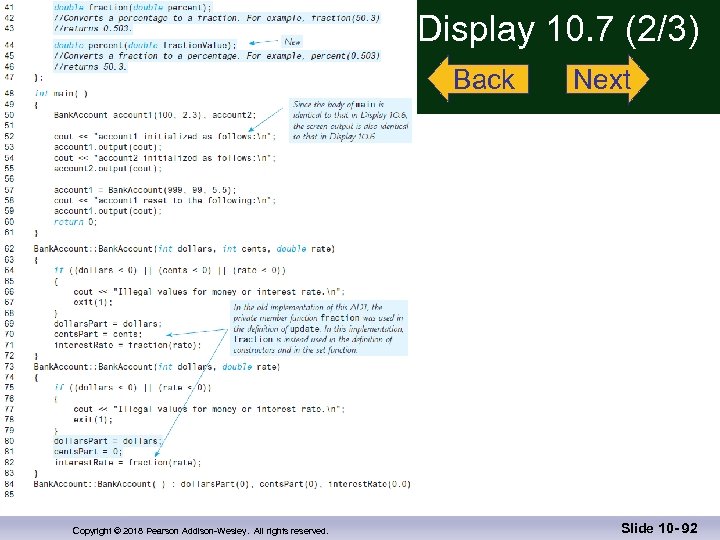 Display 10. 7 (2/3) Back Copyright © 2018 Pearson Addison-Wesley. All rights reserved. Next