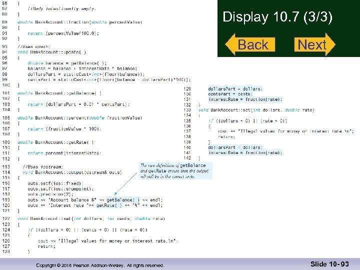 Display 10. 7 (3/3) Back Copyright © 2018 Pearson Addison-Wesley. All rights reserved. Next