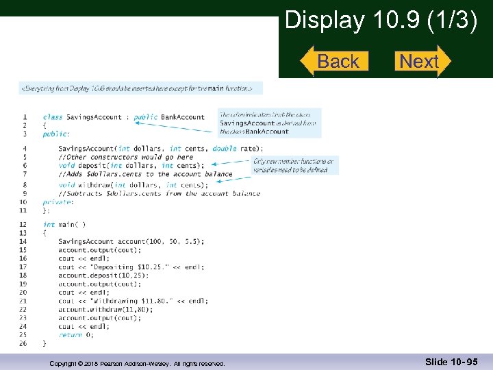 Display 10. 9 (1/3) Back Copyright © 2018 Pearson Addison-Wesley. All rights reserved. Next