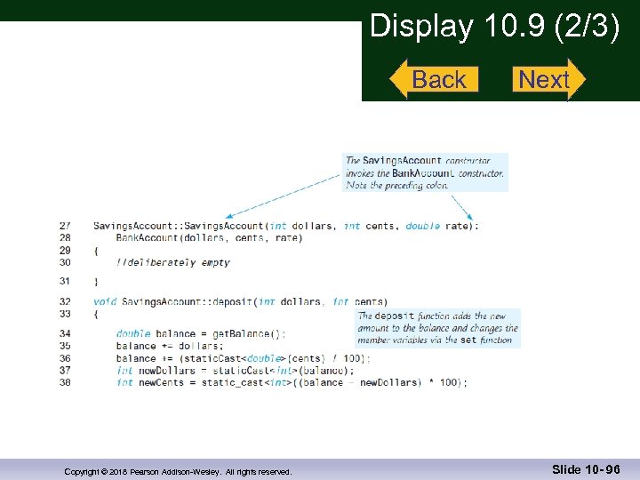 Display 10. 9 (2/3) Back Copyright © 2018 Pearson Addison-Wesley. All rights reserved. Next