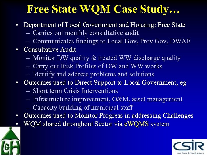 Free State WQM Case Study… • Department of Local Government and Housing: Free State