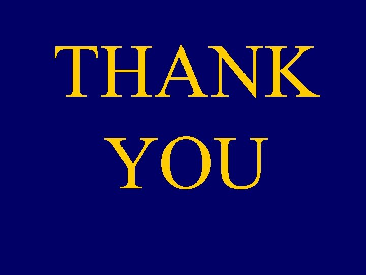 THANK YOU 