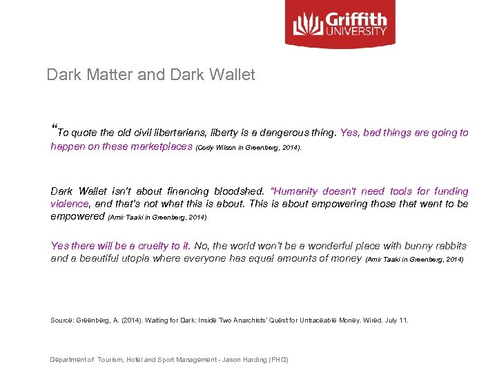 Dark Matter and Dark Wallet “To quote the old civil libertarians, liberty is a