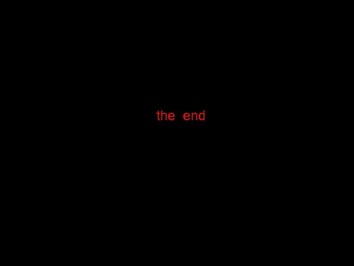 the end 