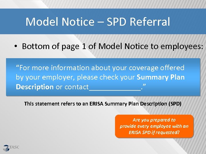 Model Notice – SPD Referral • Bottom of page 1 of Model Notice to