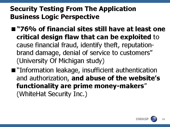 Security Testing From The Application Business Logic Perspective <“ 76% of financial sites still