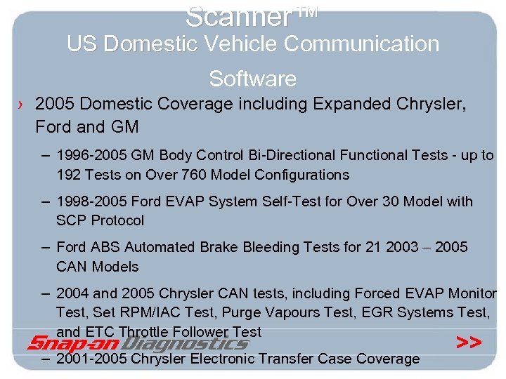 Scanner™ US Domestic Vehicle Communication US Domestic Software › 2005 Domestic Coverage including Expanded