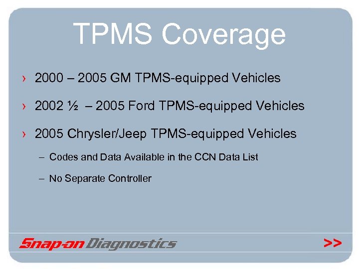 TPMS Coverage › 2000 – 2005 GM TPMS-equipped Vehicles › 2002 ½ – 2005