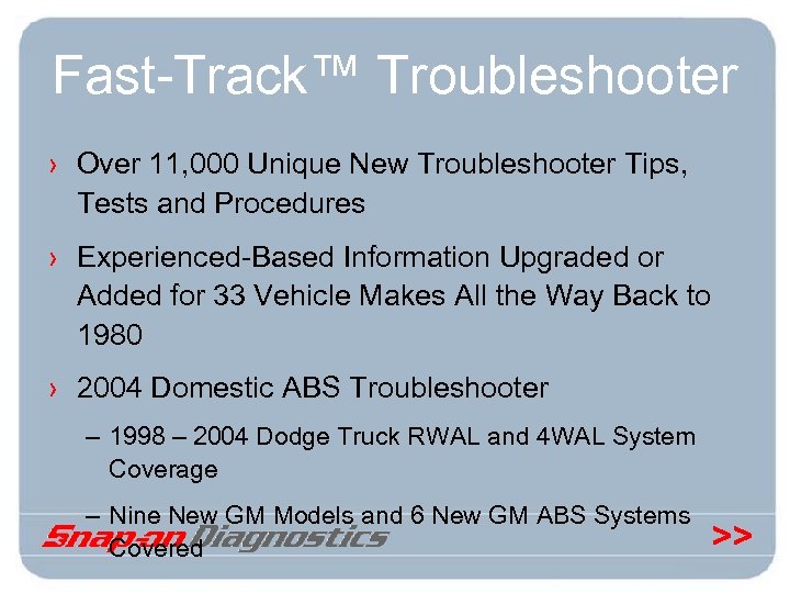 Fast-Track™ Troubleshooter › Over 11, 000 Unique New Troubleshooter Tips, Tests and Procedures ›