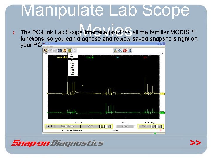 Manipulate Lab Scope Movies › The PC-Link Lab Scope Interface provides all the familiar