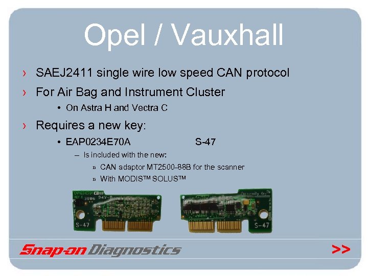 Opel / Vauxhall › SAEJ 2411 single wire low speed CAN protocol › For