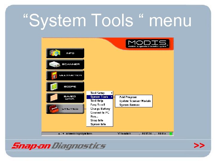 “System Tools “ menu >> 