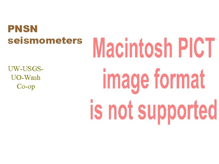 PNSN seismometers UW-USGSUO-Wash Co-op 