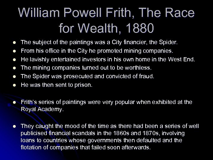 William Powell Frith, The Race for Wealth, 1880 l l l The subject of