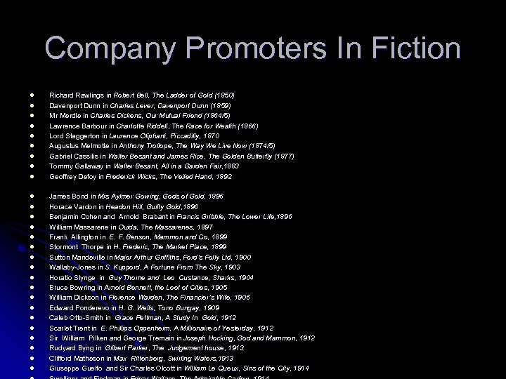 Company Promoters In Fiction l l l l l l l Richard Rawlings in