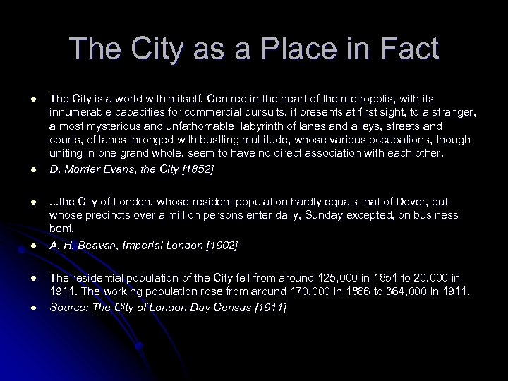 The City as a Place in Fact l l l The City is a