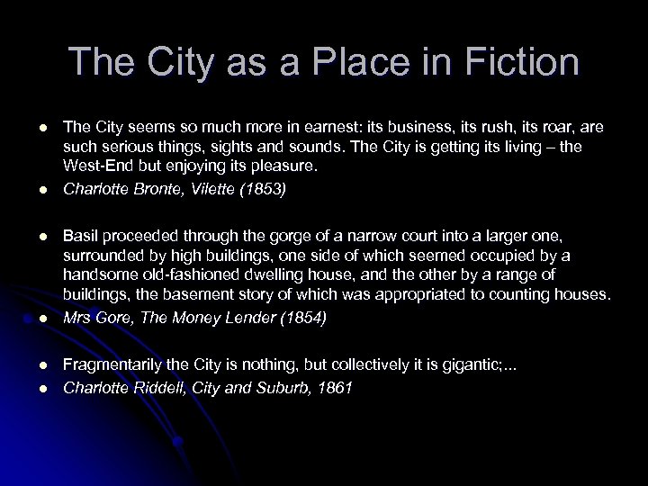 The City as a Place in Fiction l l l The City seems so