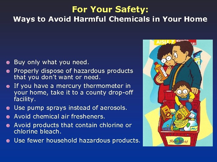 For Your Safety: Ways to Avoid Harmful Chemicals in Your Home Buy only what