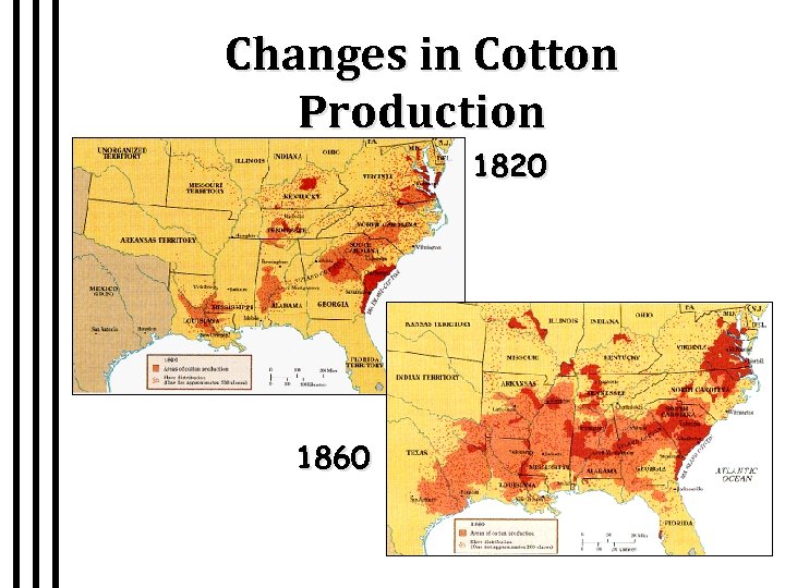 Changes in Cotton Production 1820 1860 