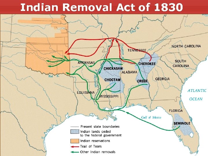 Indian Removal Act of 1830 