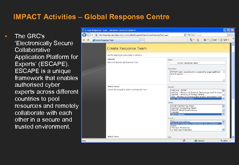 IMPACT Activities – Global Response Centre • The GRC's ‘Electronically Secure Collaborative Application Platform