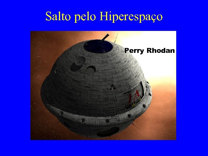 Salto pelo Hiperespaço Perry Rhodan 