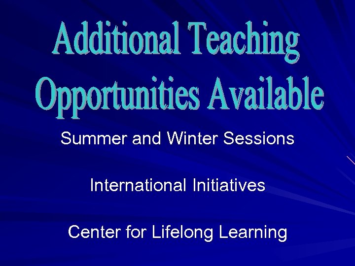 Summer and Winter Sessions International Initiatives Center for Lifelong Learning 