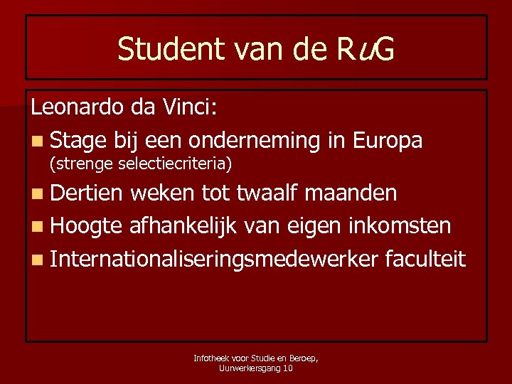 Student van de Ru. G Leonardo da Vinci: n Stage bij een onderneming in