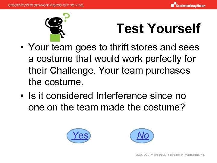 Test Yourself • Your team goes to thrift stores and sees a costume that