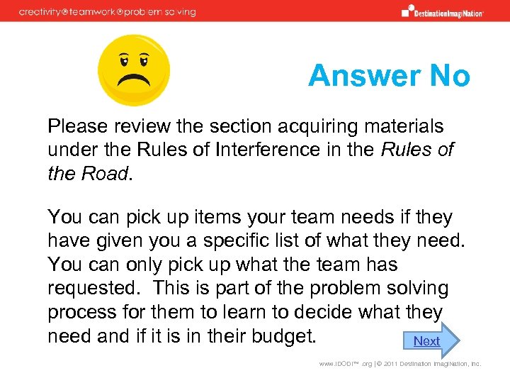 Answer No Please review the section acquiring materials under the Rules of Interference in