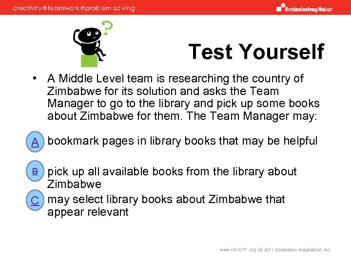 Test Yourself • A Middle Level team is researching the country of Zimbabwe for